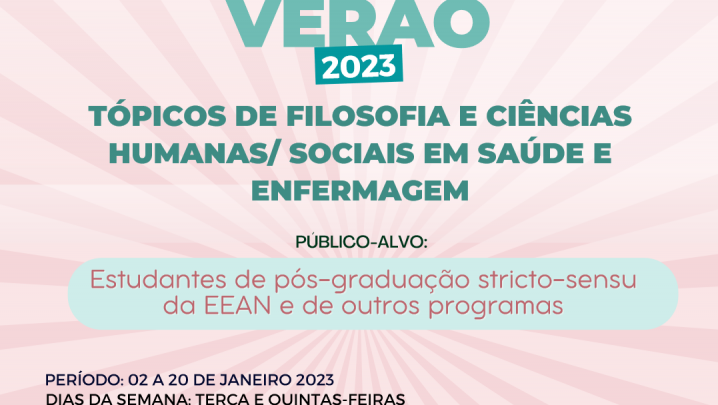 Curso de Verão - TÓPICOS DE FILOSOFIA E CIÊNCIAS HUMANAS/ SOCIAIS EM SAÚDE E ENFERMAGEM