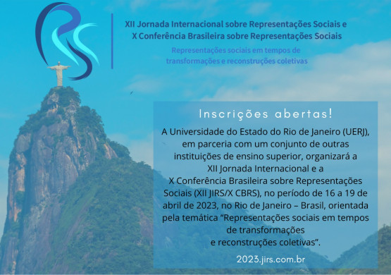 XIII Jornada Internacional sobre Representações Sociais e X Conferência Brasileira sobre Representações Sociais