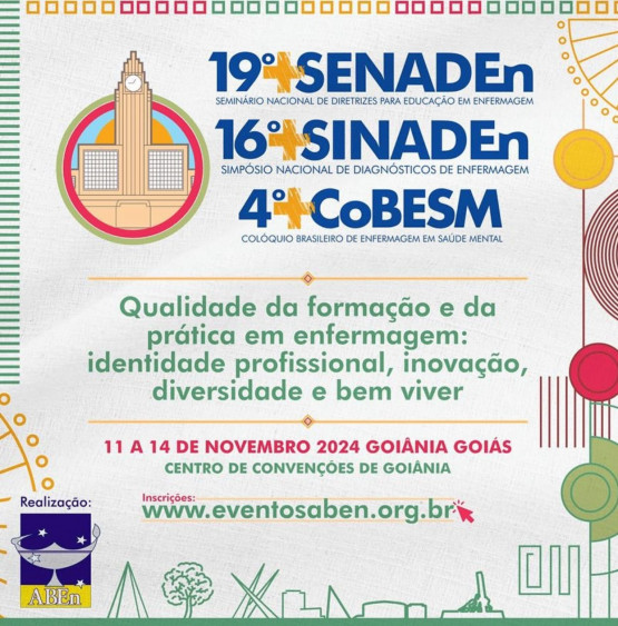 19º Seminário Nacional de Diretrizes para Educação em Enfermagem e 16º Seminário Nacional de Diagnósticos de Enfermagem